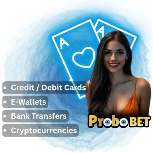 probobet login choose your preferred payment method