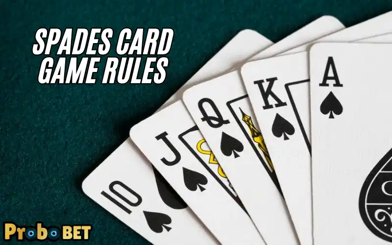 Spades Card Game Rules