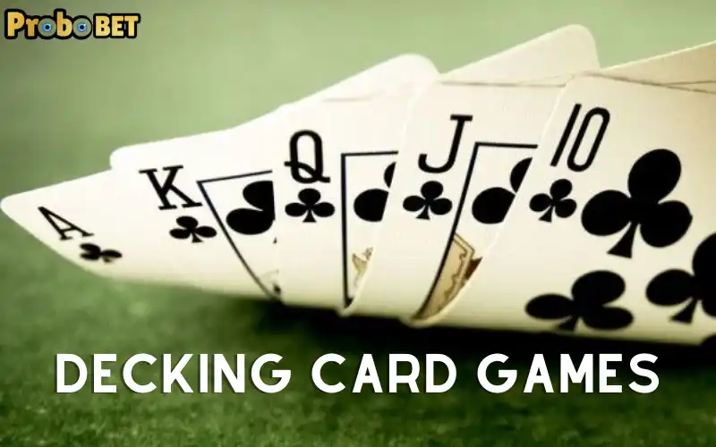 decking card games