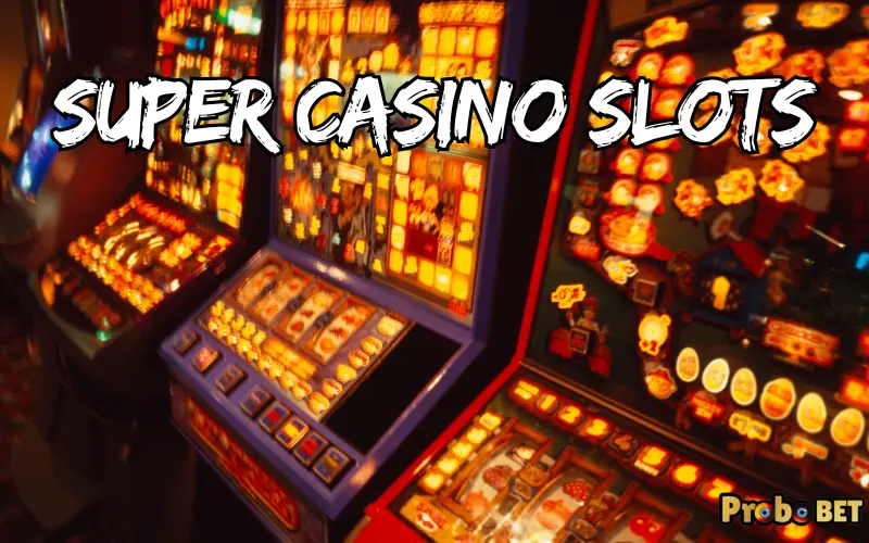 super casino slots